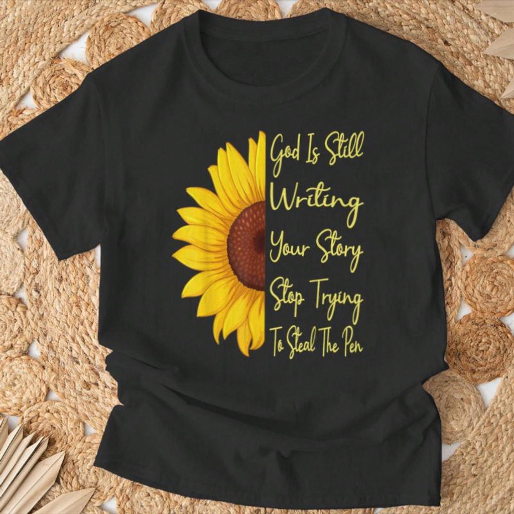 God Is Still Writing Your Stop Trying To Steal Pen-Shirt product image 5
