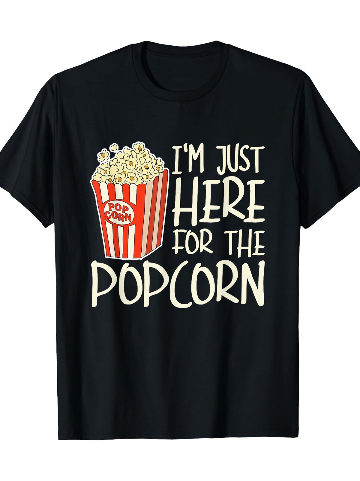 I Came Here Just for The Popcorn Men'S T-Shirt product image 1