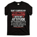 Don't Confuse My Personality With My Attitude Graphic product image 1