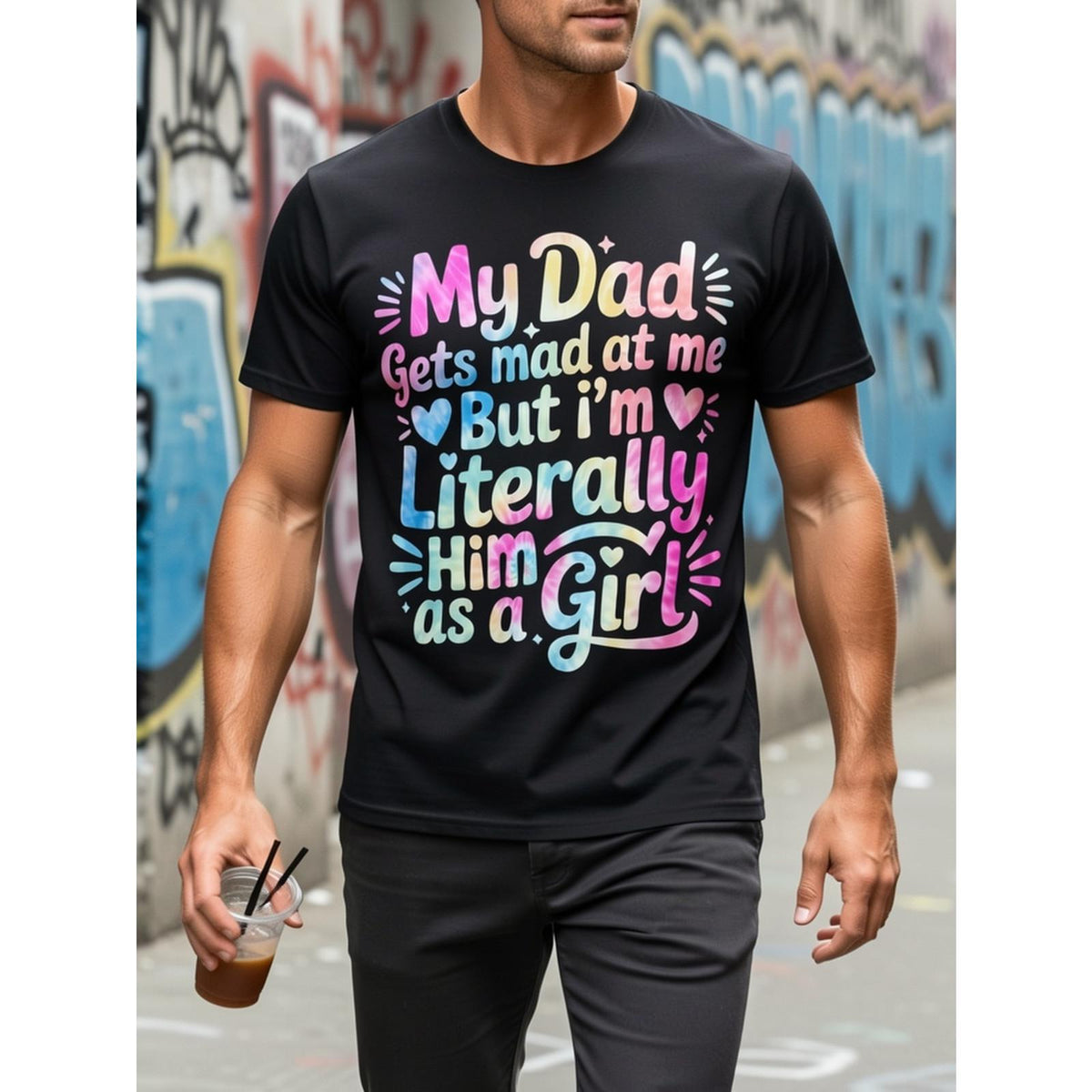 My Dad Gets Mad At Me But I’m Literally Him As A Girl Funny product image 2