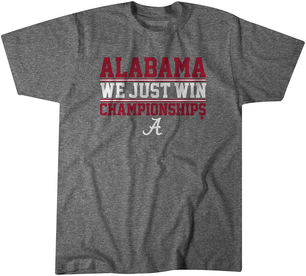 Alabama: We Just Win Championships product image 1