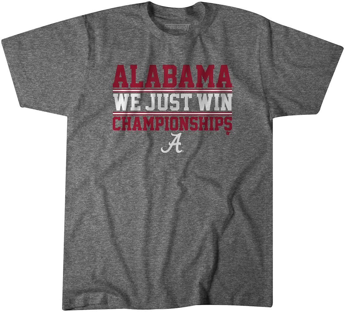 Alabama: We Just Win Championships product image 1