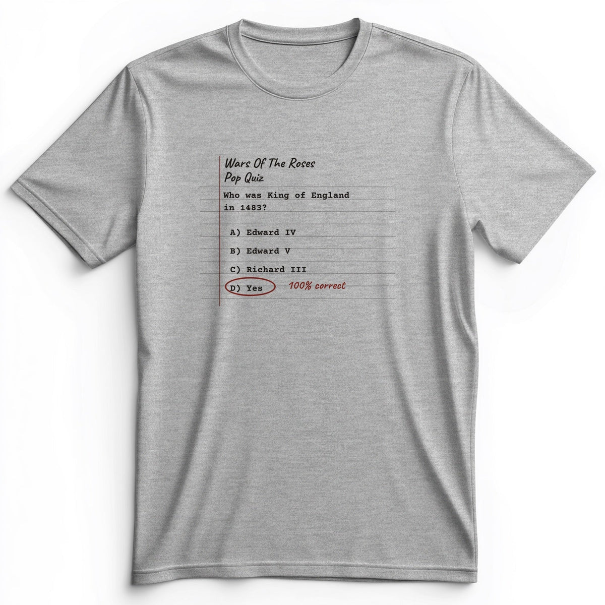 Wars Of The Roses Pop Quiz Premium Tee product image 2