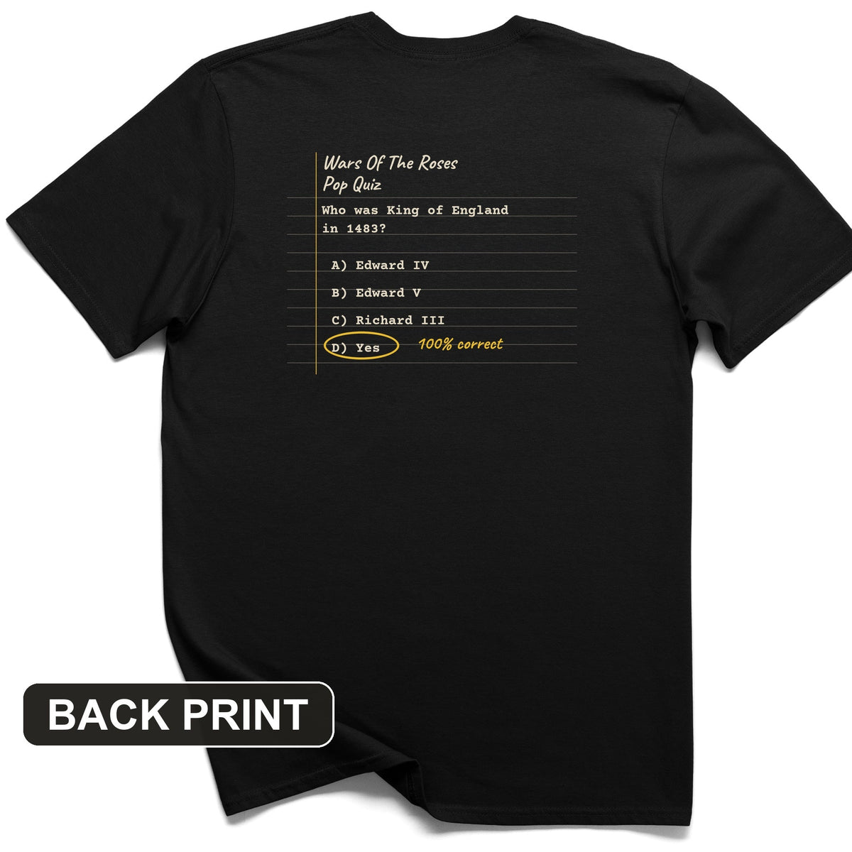 Wars Of The Roses Pop Quiz Back Print T-Shirt product image 2