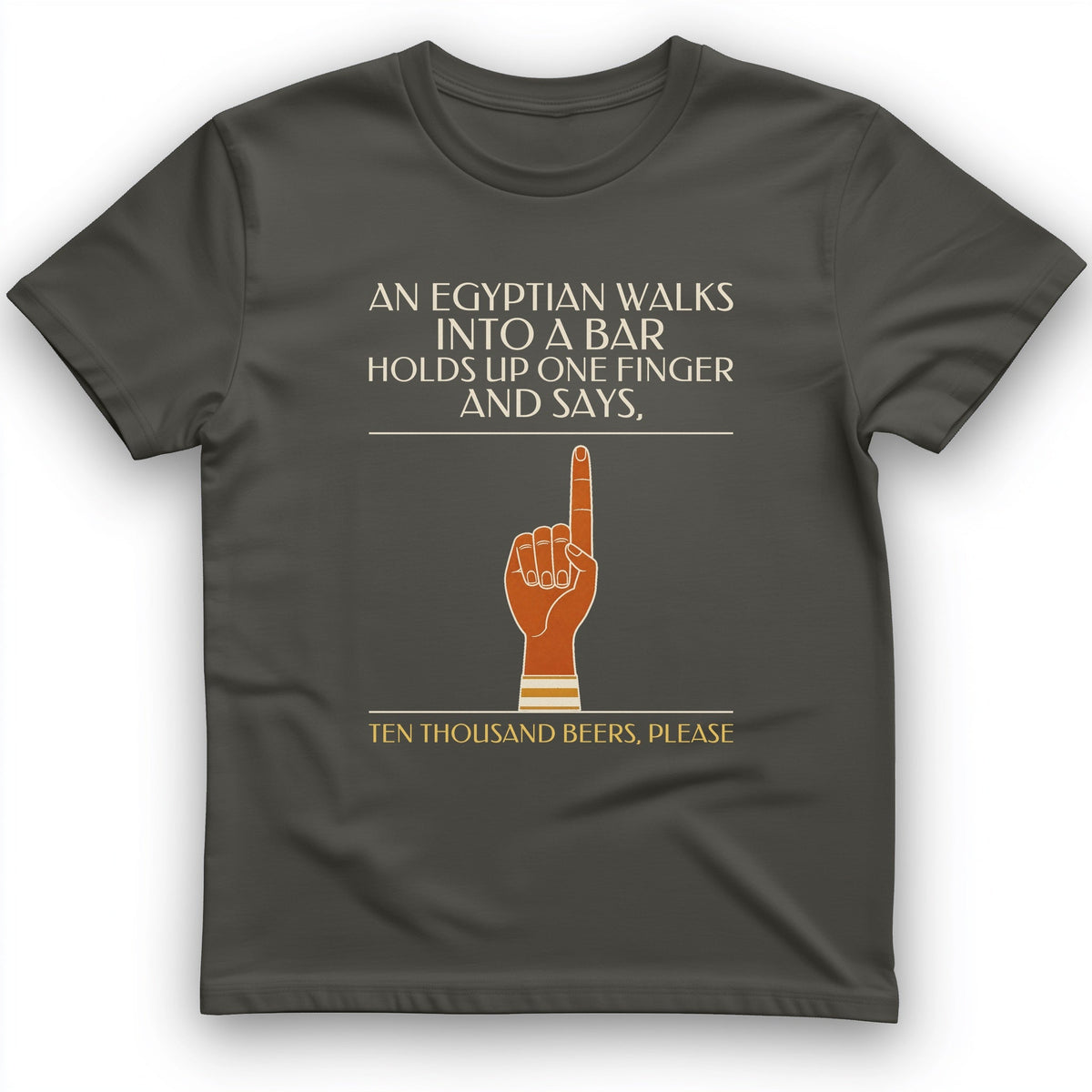 Egyptian Walks Into A Bar T-Shirt product image 3