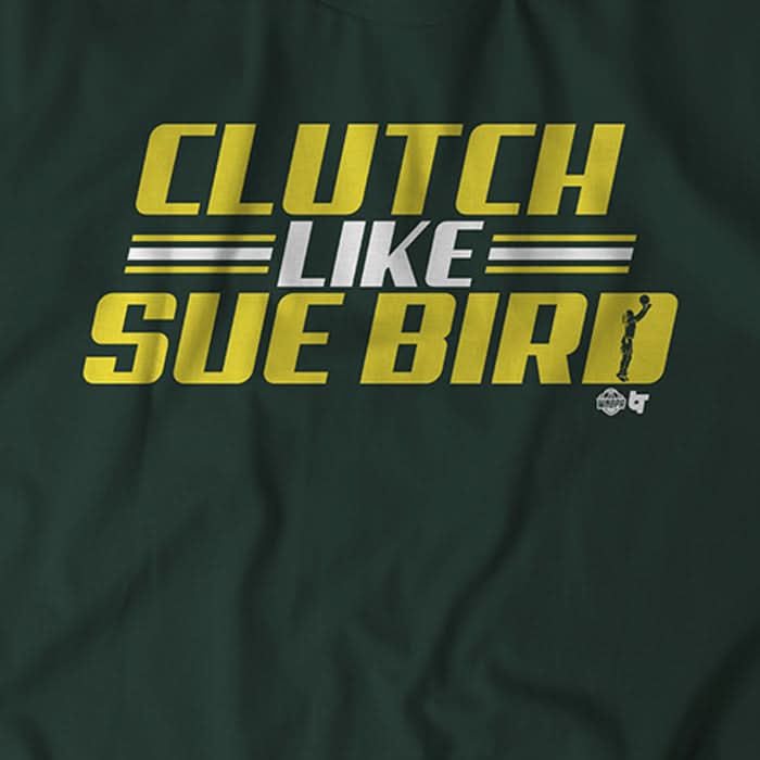 Clutch Like Sue Bird