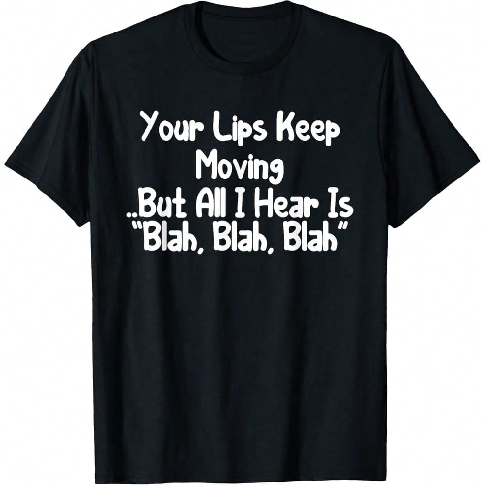 Funny Blah Quote Graphic T-Shirt, Humorous Novelty Tee for product image 1