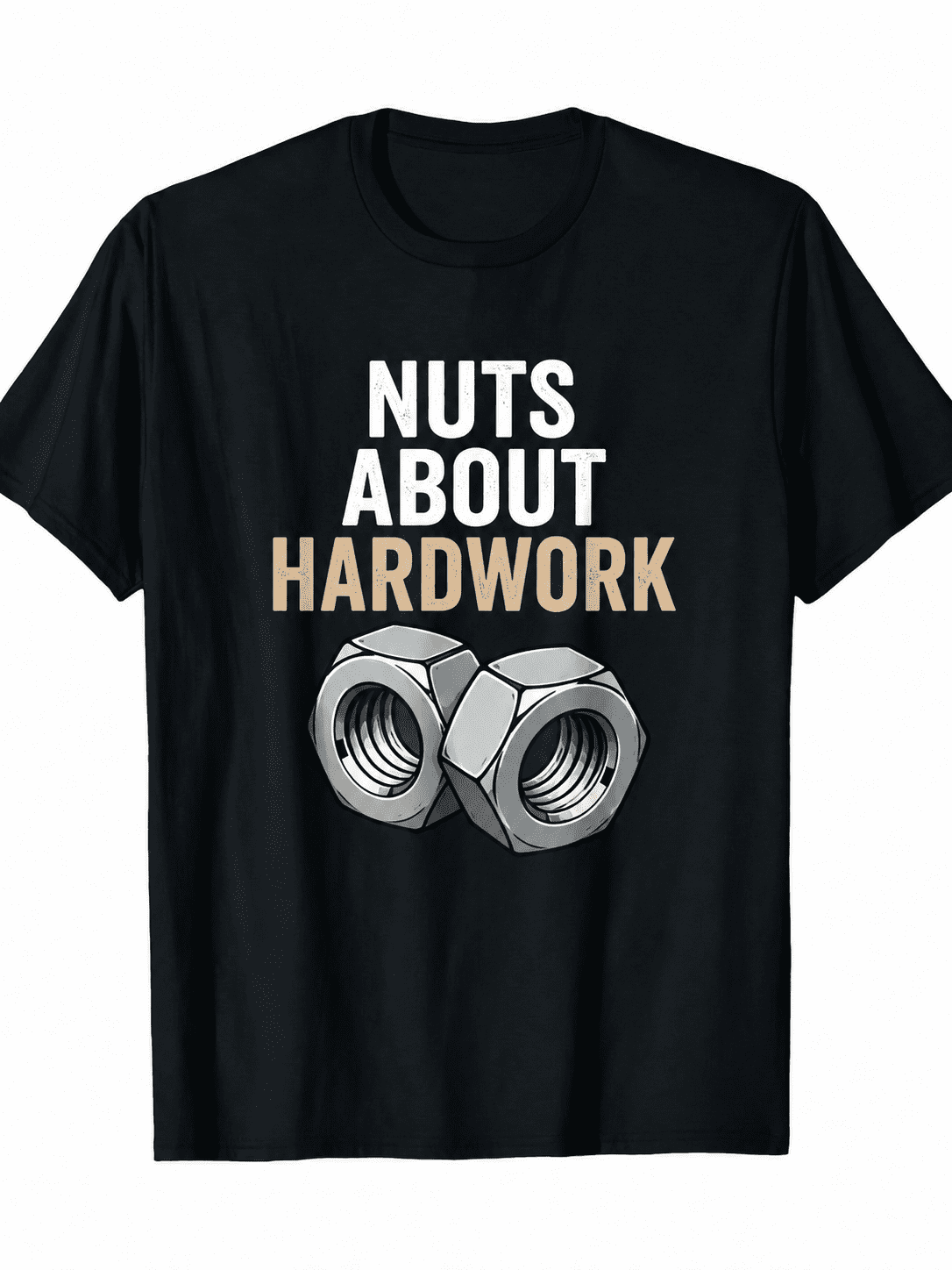 Funny Mechanic T-Shirt for Men – "NUTS ABOUT HARDWORK" product image 1