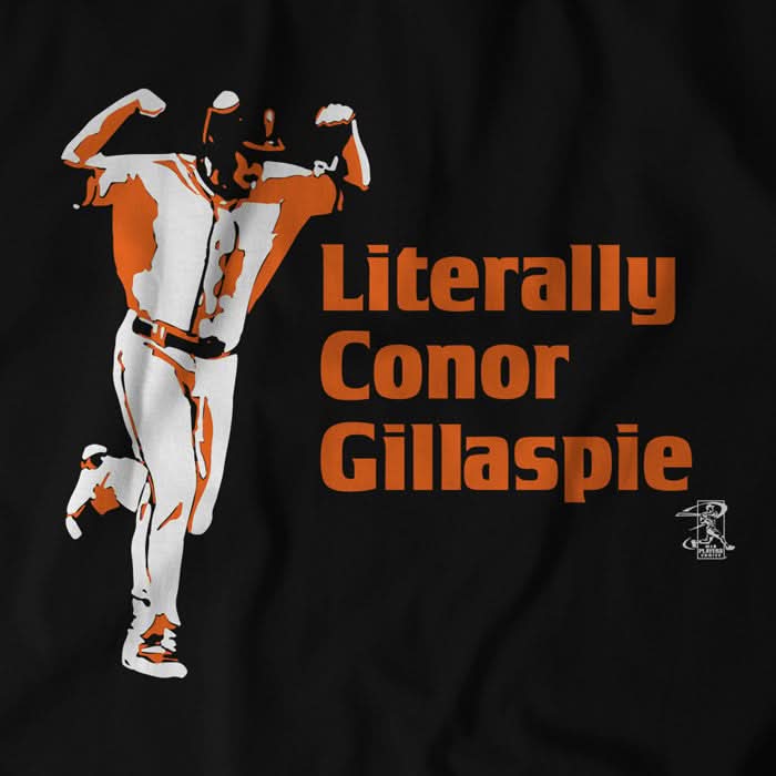 Literally Conor Gillaspie