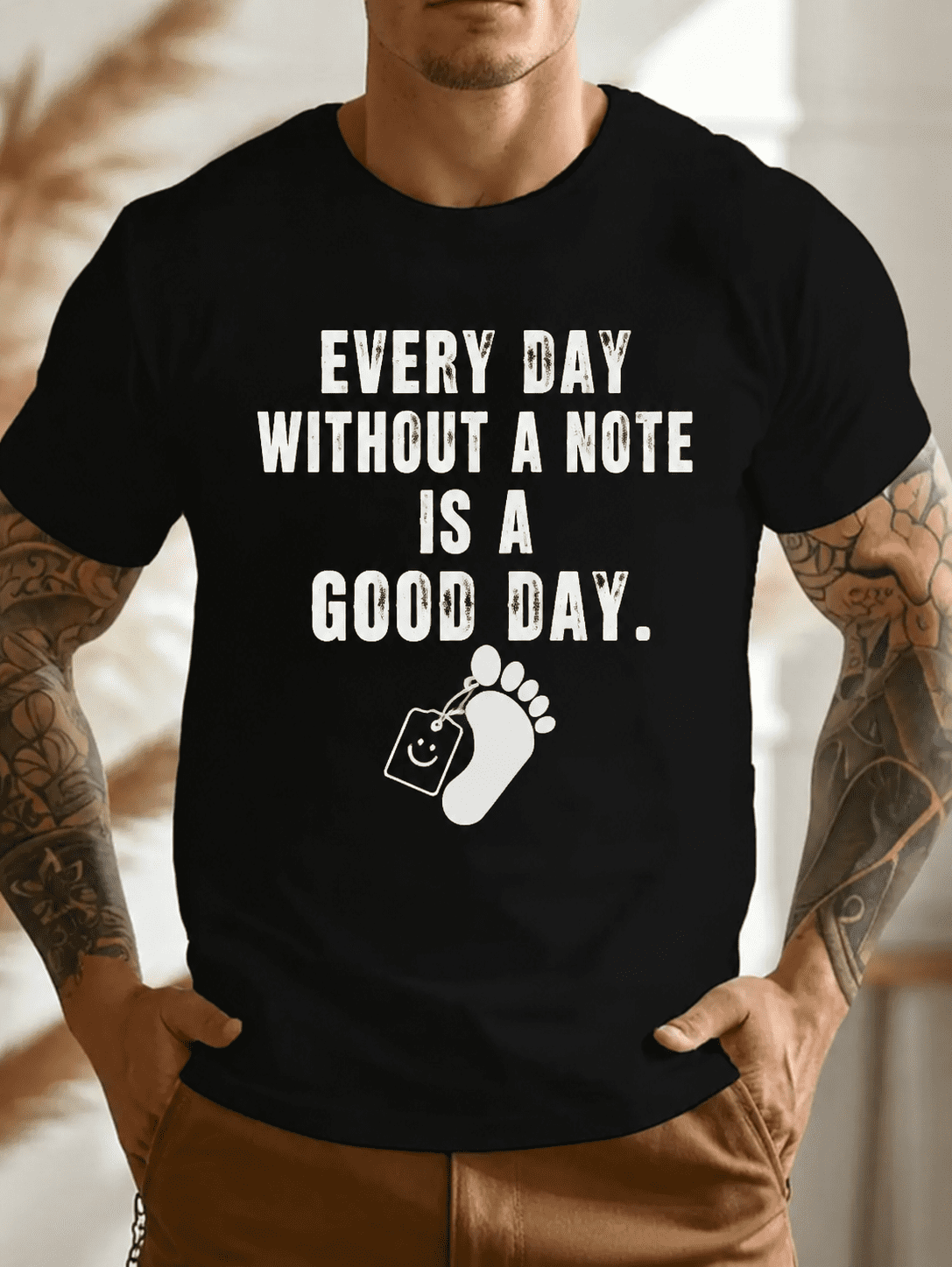 Men's Funny Saying T Shirt, Inspirational Quote Graphic product image 1