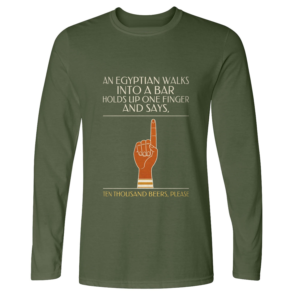 Egyptian Walks Into A Bar Long Sleeve T-Shirt product image 4
