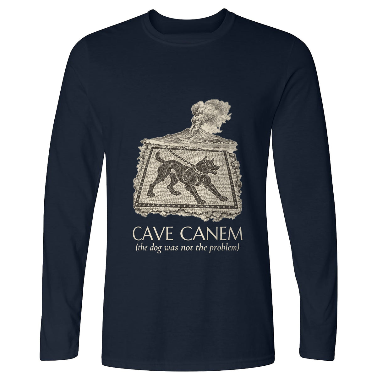 Cave Canem The Dog Was Not Problem Long Sleeve T-Shirt product image 4