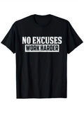 No Excuses Work Harder Motivation TShirt, Casual Round Neck product image 1