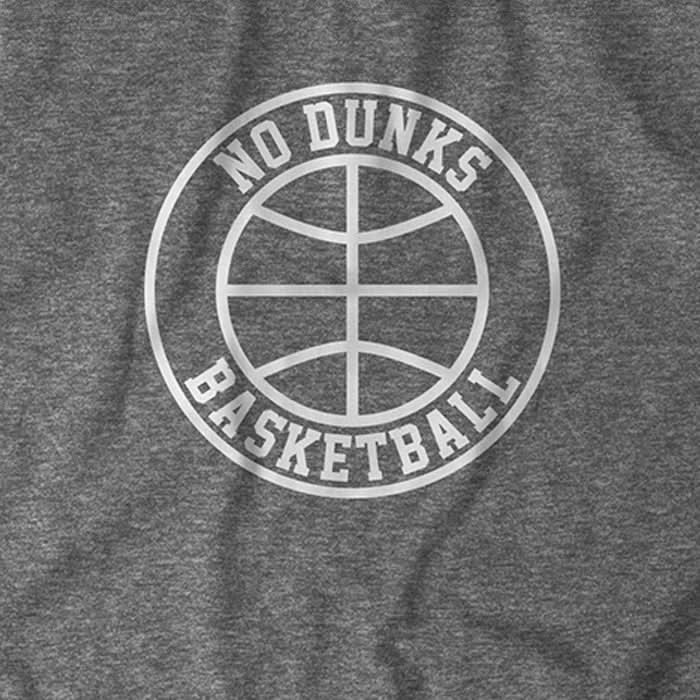 No Dunks Basketball