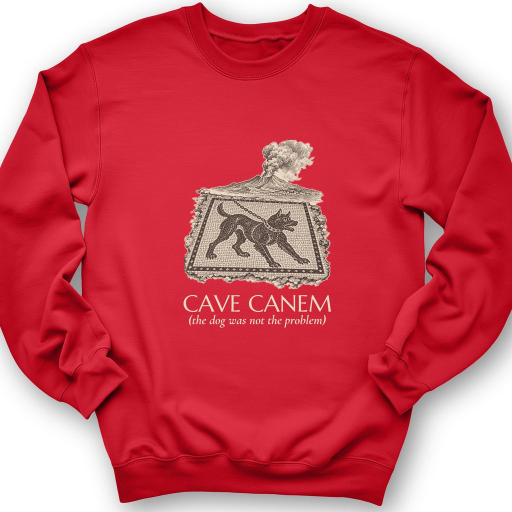 Cave Canem The Dog Was Not Problem Crewneck product image 4