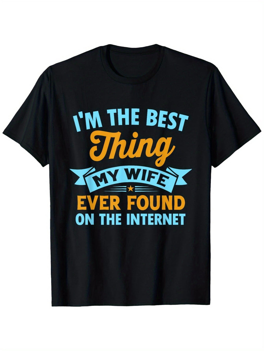 Retro I'M The Best Thing My Wife Ever Found on Internet product image 1
