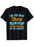 Retro I'M The Best Thing My Wife Ever Found on Internet product image 1
