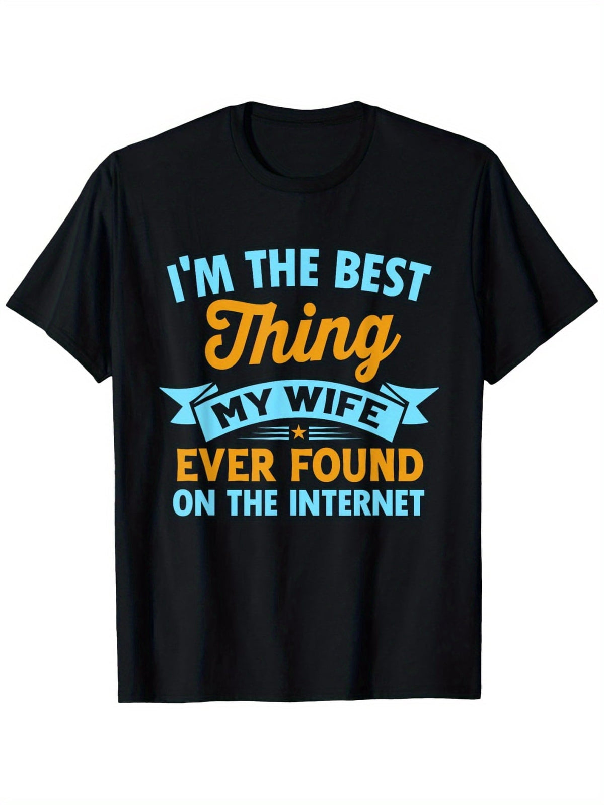 Retro I'M The Best Thing My Wife Ever Found on Internet product image 1
