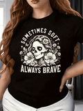 Sometimes Soft Always Brave Floral Skeleton Woman Graphic product image 1