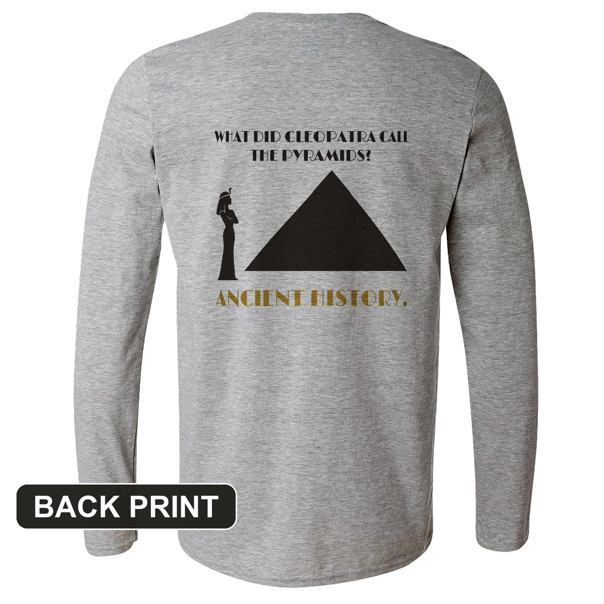 Cleopatra Ancient History Back Print Long Sleeve T-Shirt product image 6