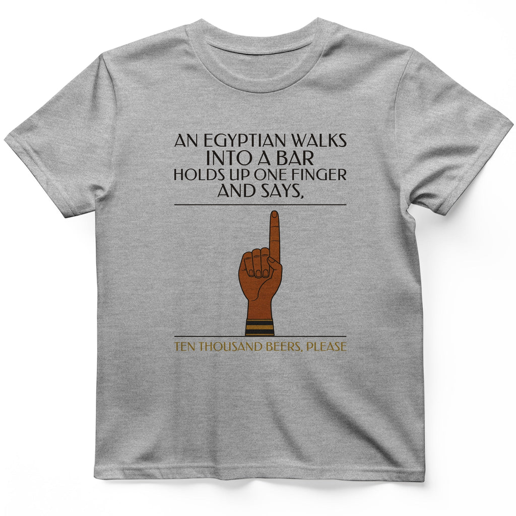 Egyptian Walks Into A Bar T-Shirt product image 8