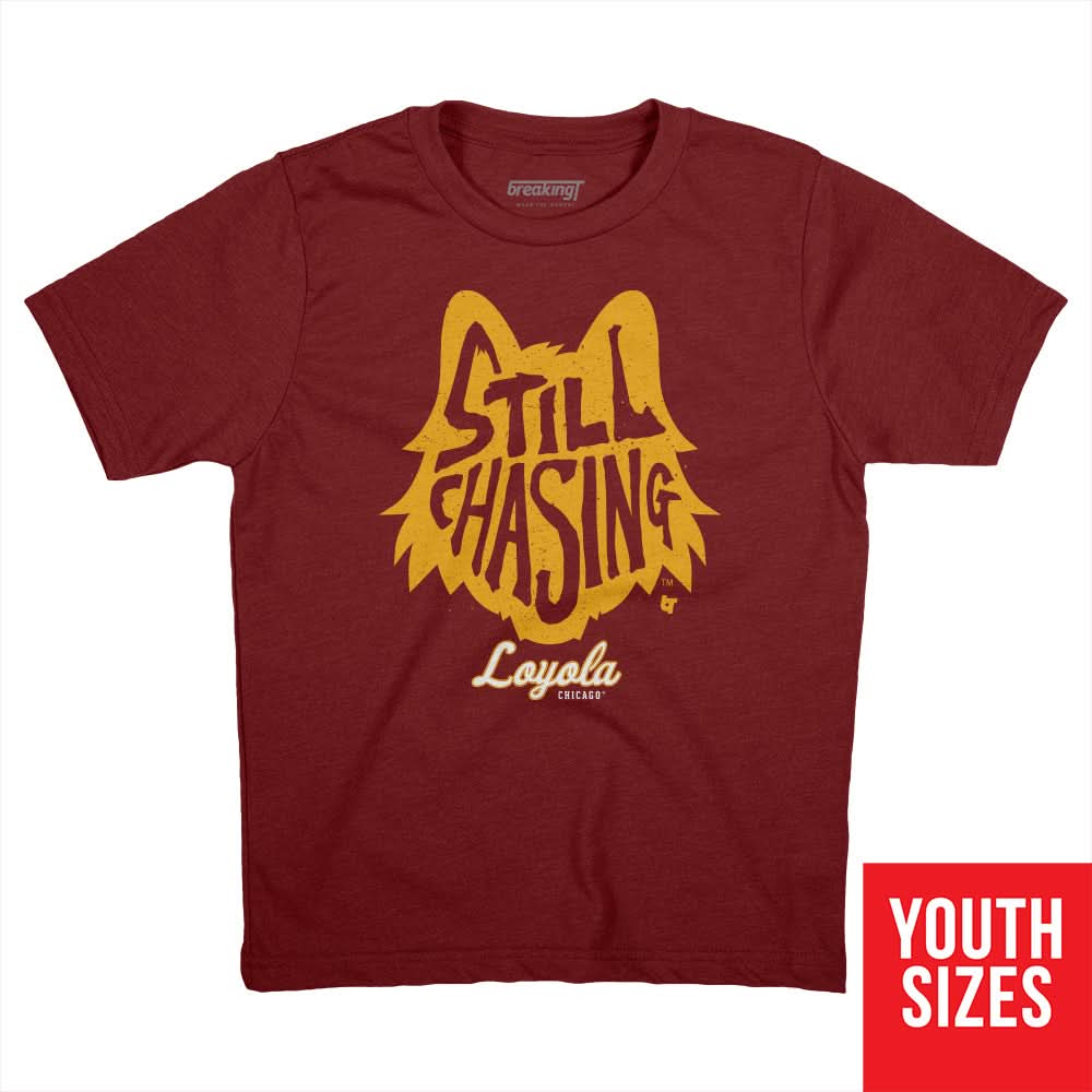 Loyola Chicago: Still Chasing product image 3
