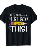 It's Test Day You Got This Funny Teacher Student Graphic product image 1