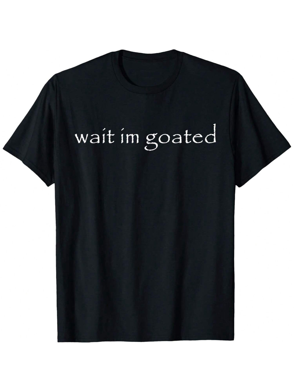 Wait I M Goated Funny Meme Printed T-Shirt, Men's product image 1