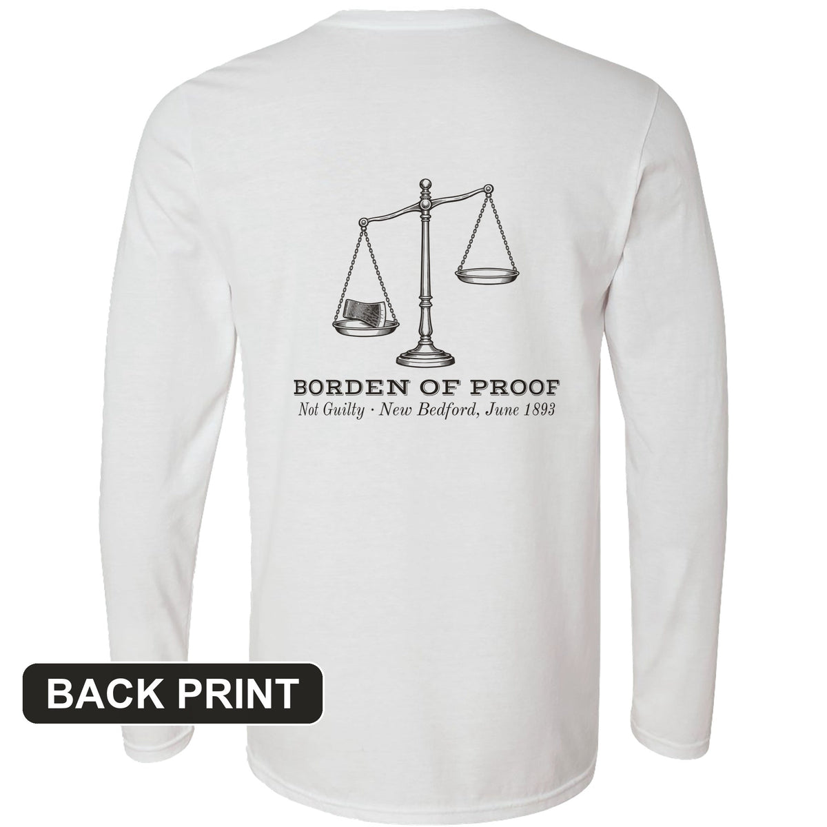 Borden Of Proof Back Print Long Sleeve T-Shirt product image 1
