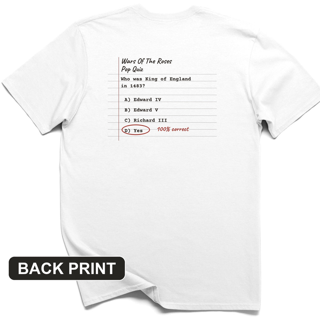 Wars Of The Roses Pop Quiz Back Print T-Shirt product image 9