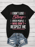Women's Funny Graphic T-Shirt – "I Don't Lose Sleep Over product image 1
