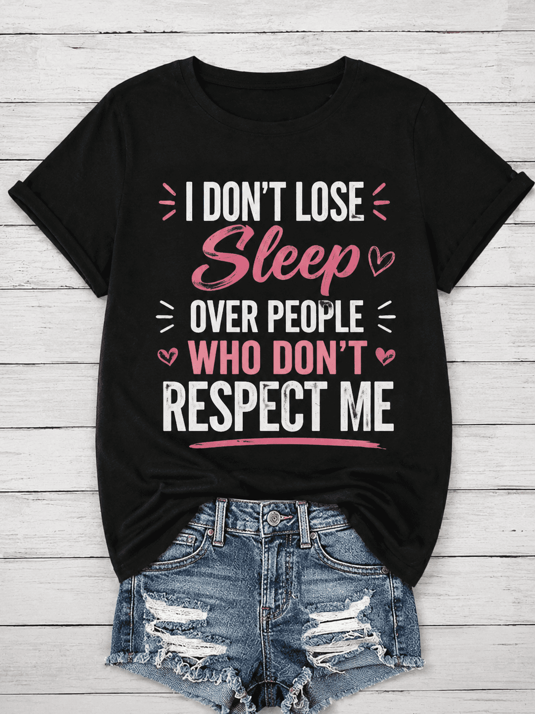Women's Funny Graphic T-Shirt – "I Don't Lose Sleep Over product image 1