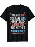 Women's Funny Sarcastic Quote Graphic T-Shirt, "Roses Are product image 1