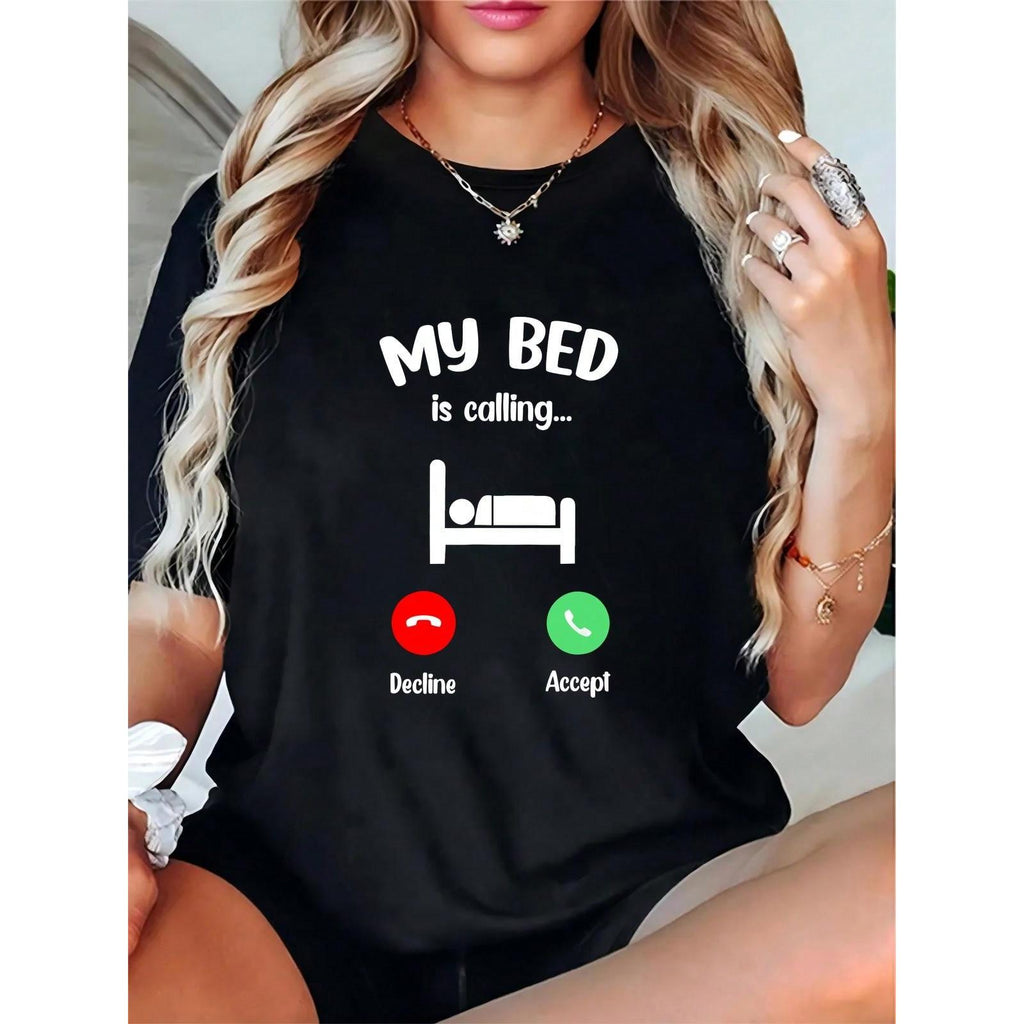 Women Funny My Bed Is Calling Graphic T-Shirt Casual product image 1