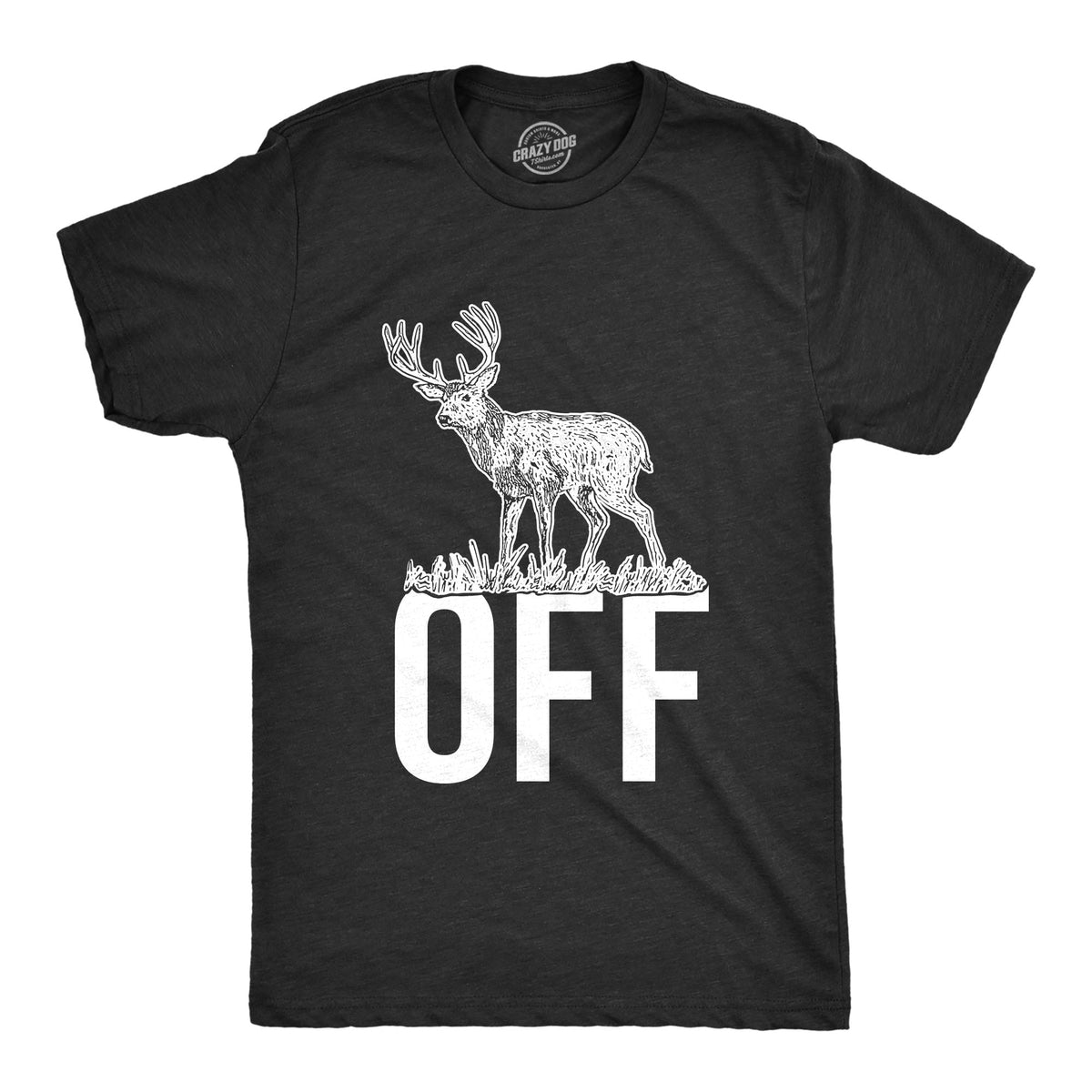 Buck Off Men's T Shirt product image 1