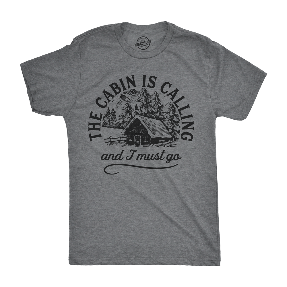 The Cabin Is Calling Men's T Shirt product image 1
