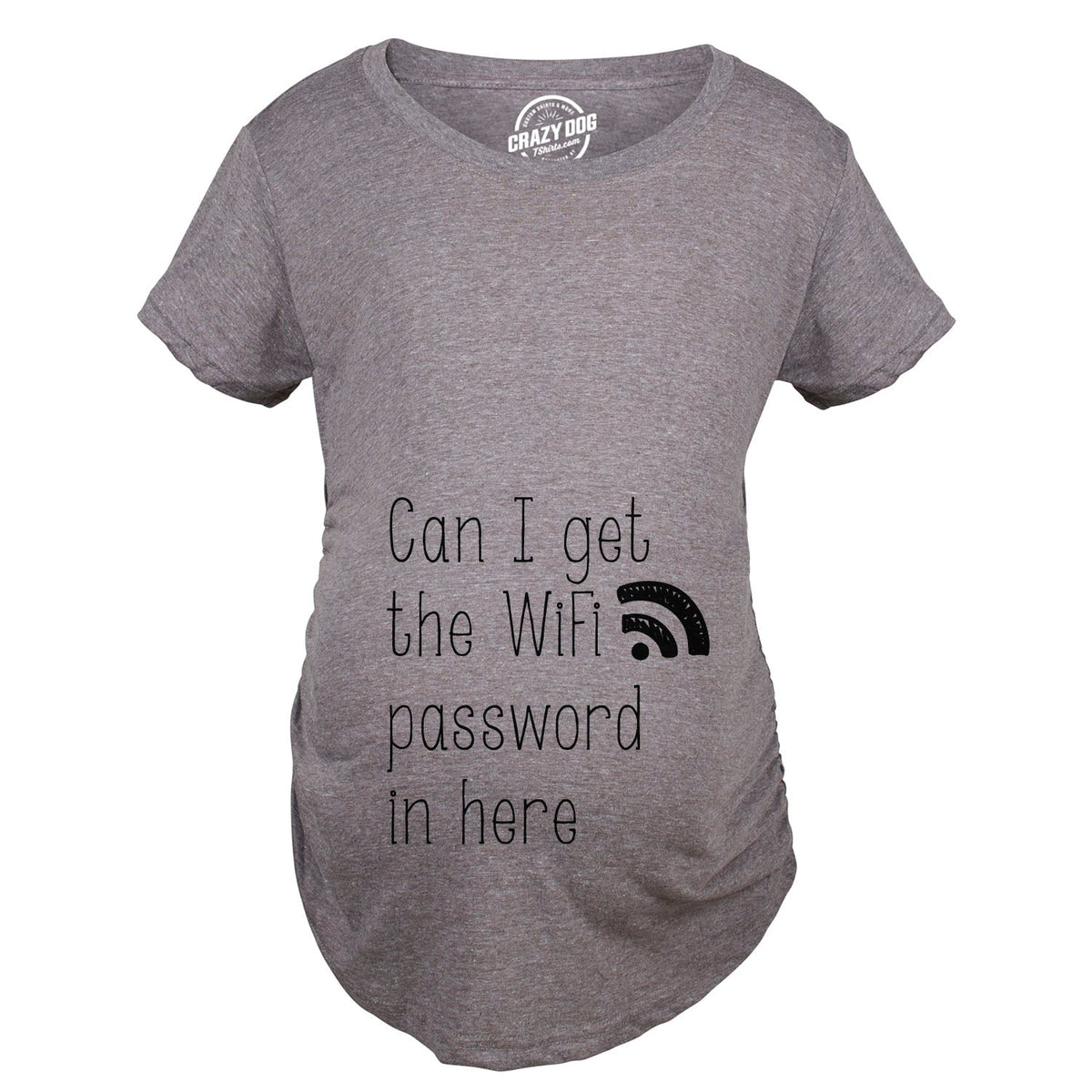 Can I Get The Wifi Password In Here Maternity T Shirt product image 2
