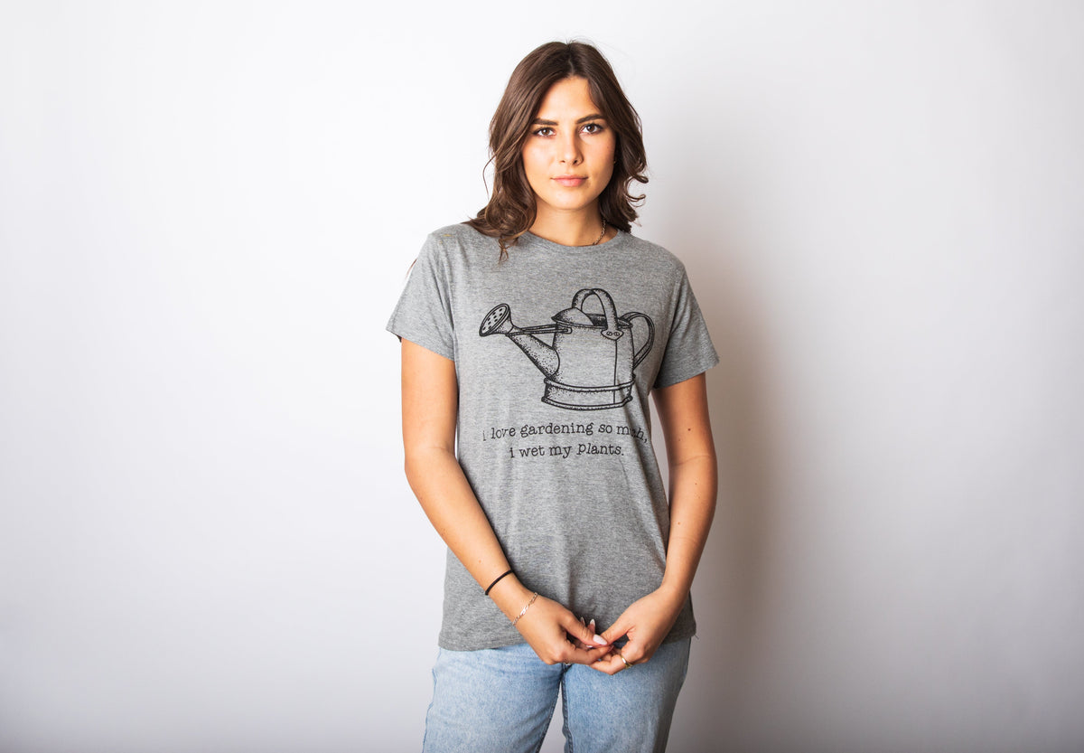 I Love Gardening So Much I Wet My Plants Women's T Shirt product image 2