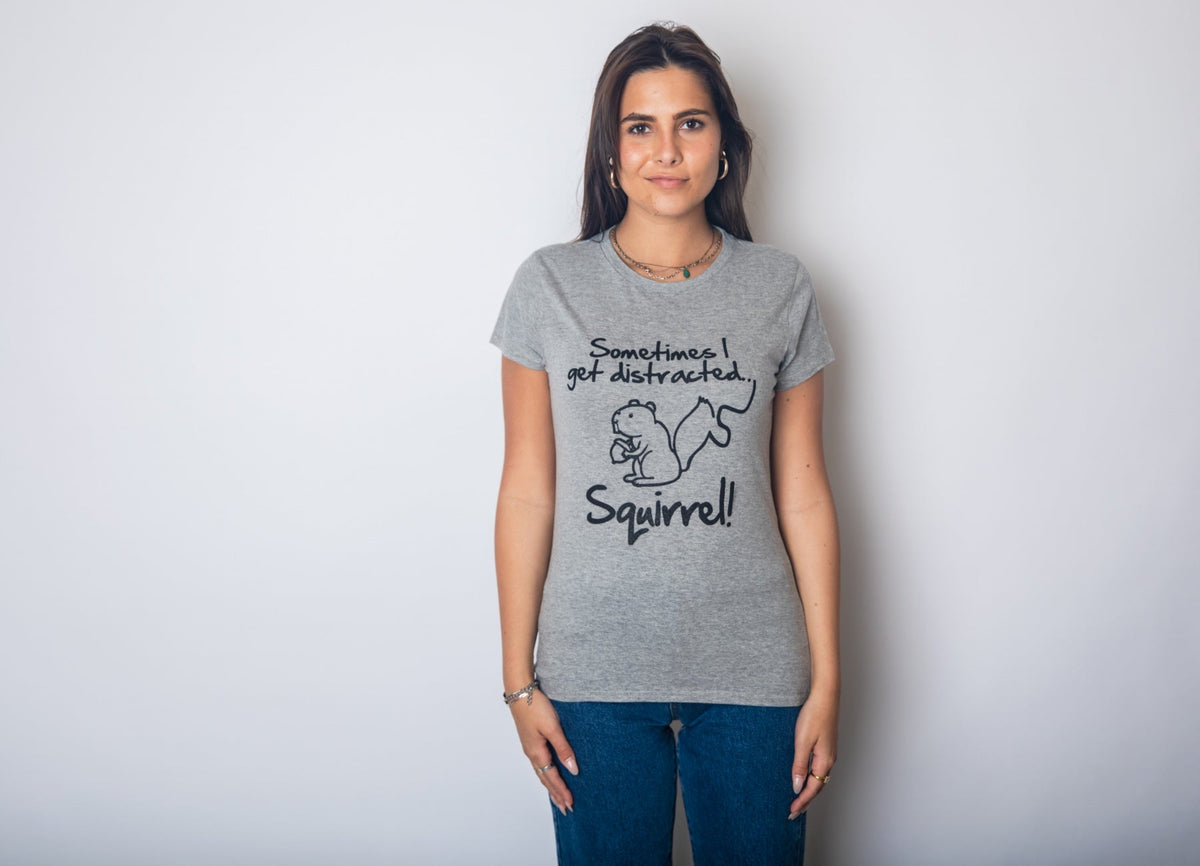 Sometimes I Get Distracted Women's T Shirt product image 4