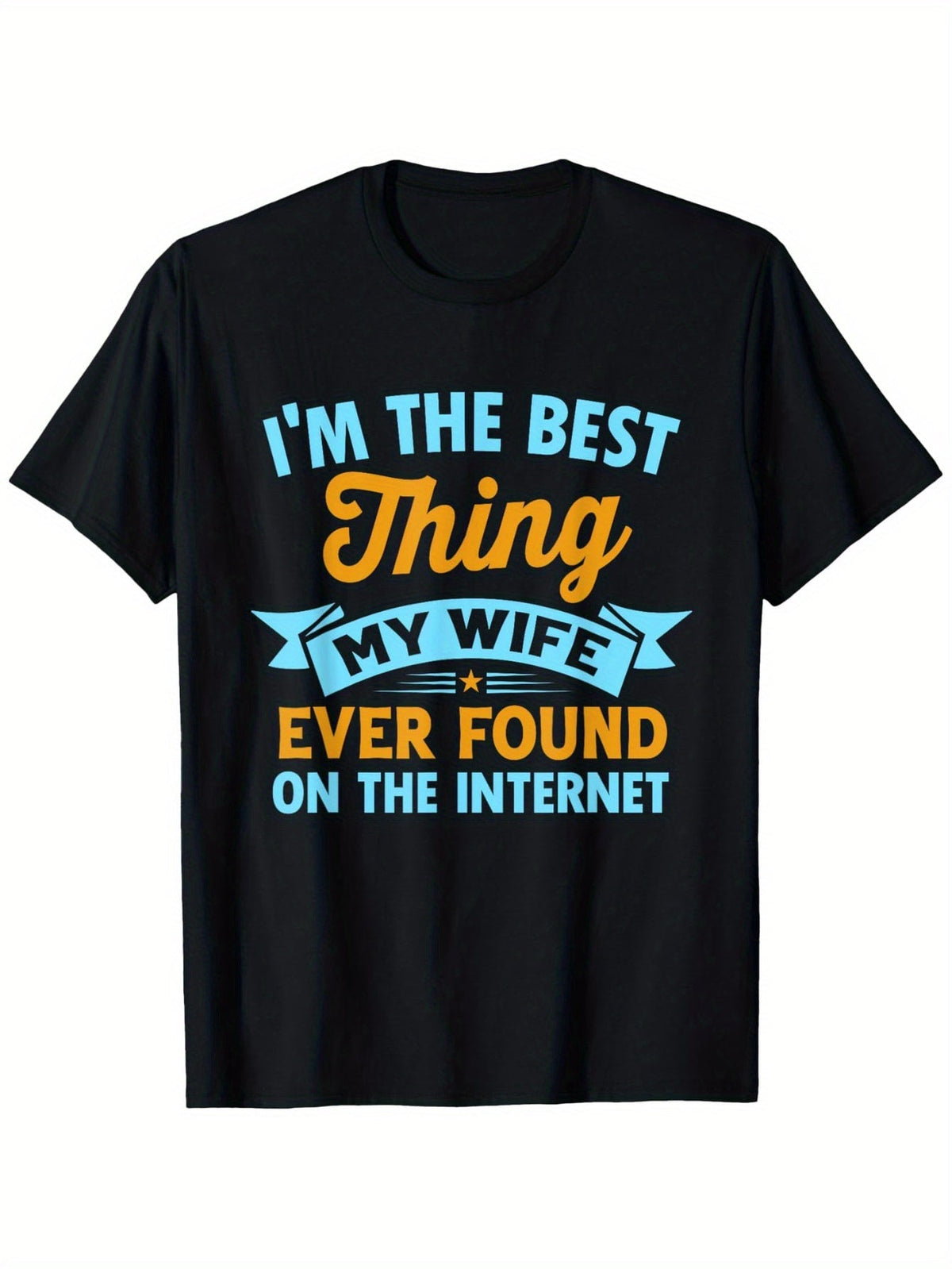 Retro I'M The Best Thing My Wife Ever Found on Internet product image 2
