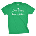 Dear Santa, I Can Explain Men's T Shirt product image 1