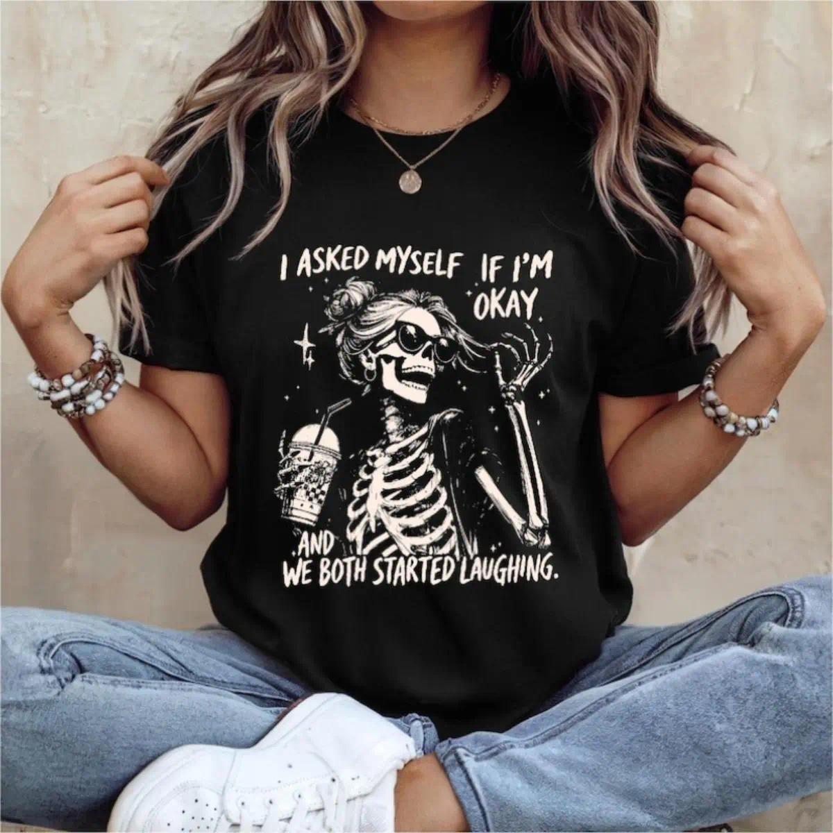 Trendy Skeleton Shirt | Asked myself if I’m okay | We Both product image 1