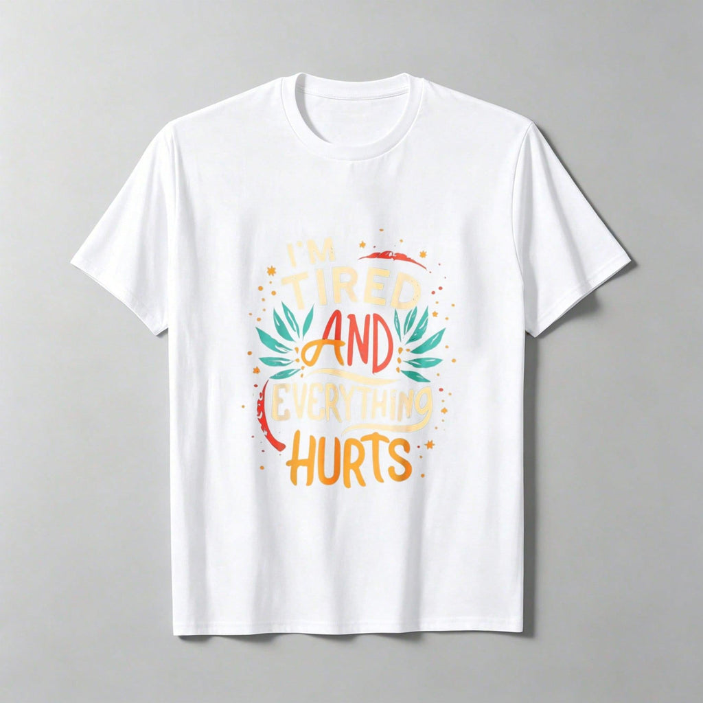 Women's Fun "I'm So Tired, My Whole Body Aches" Fitness product image 2