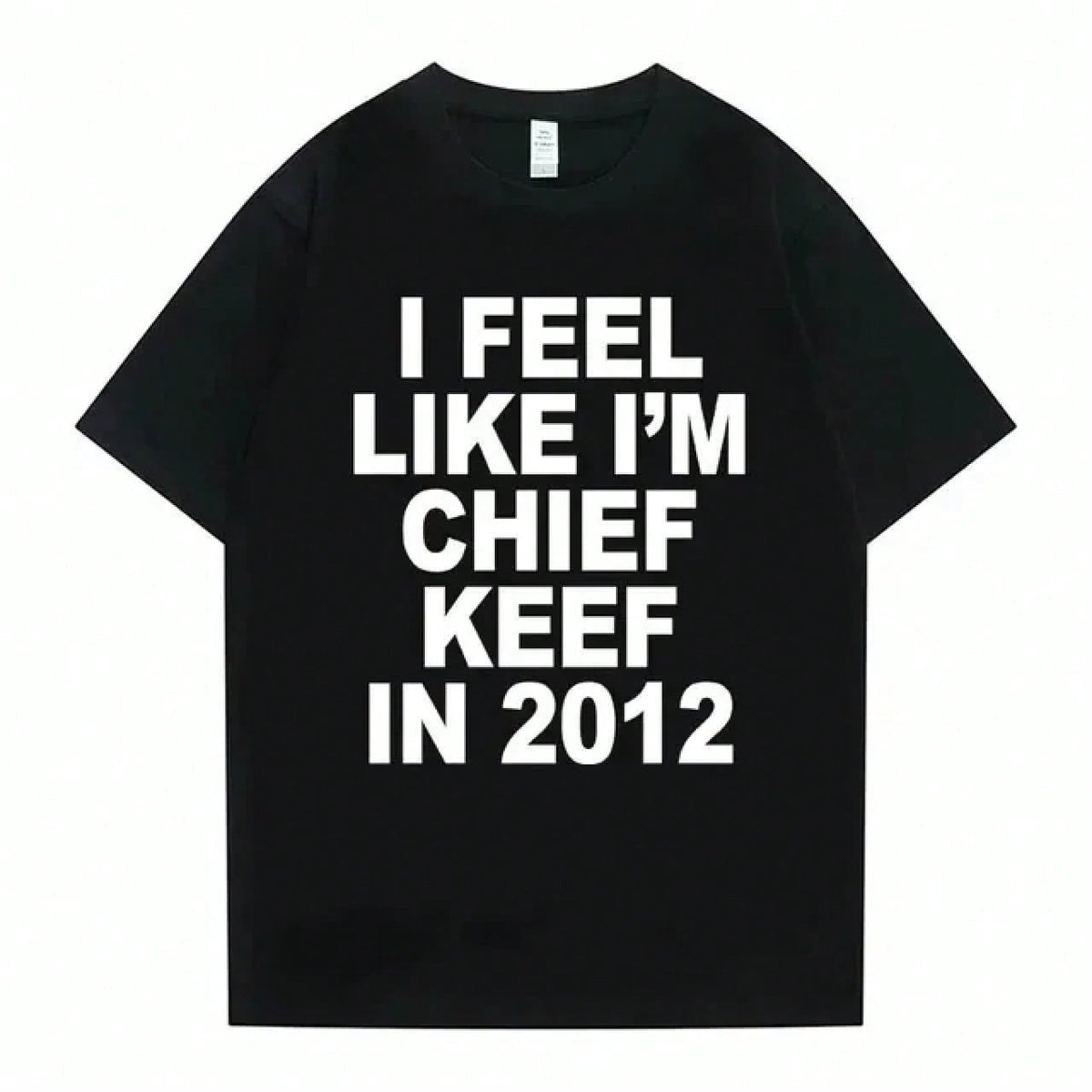 Women Men I Feel Like I'm Chief Keef In 2012 Graphic Print product image 1