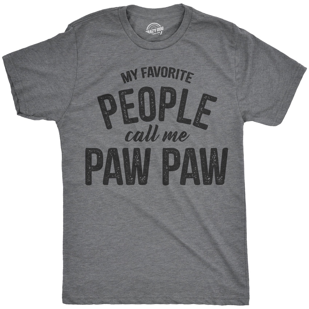 My Favorite People Call Me Paw Men's T Shirt product image 1