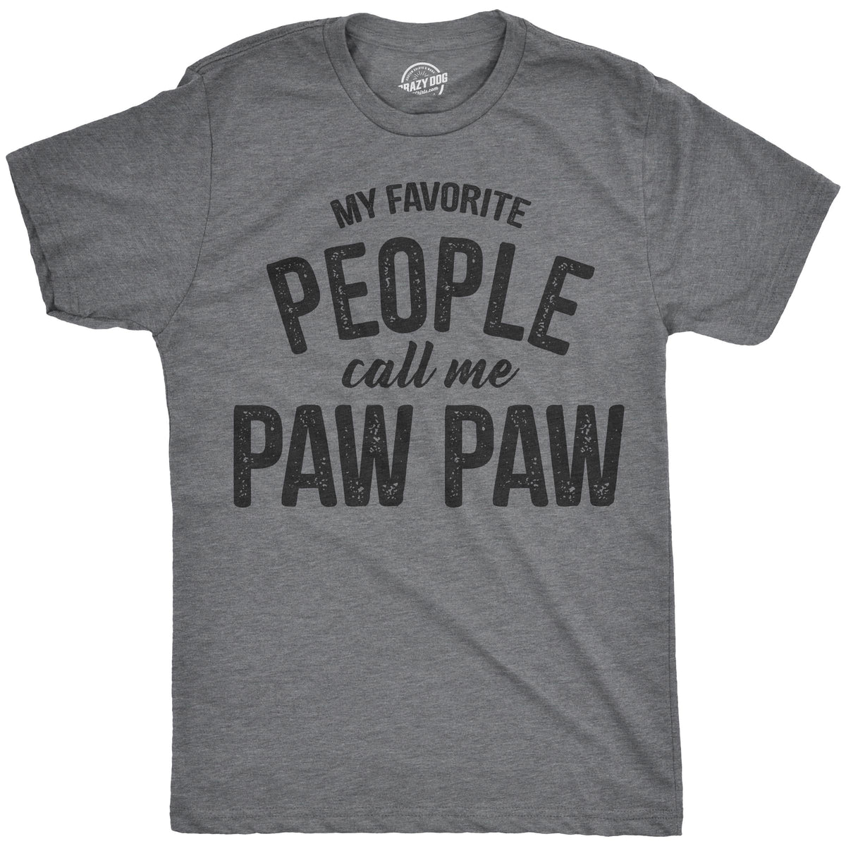 My Favorite People Call Me Paw Men's T Shirt product image 1