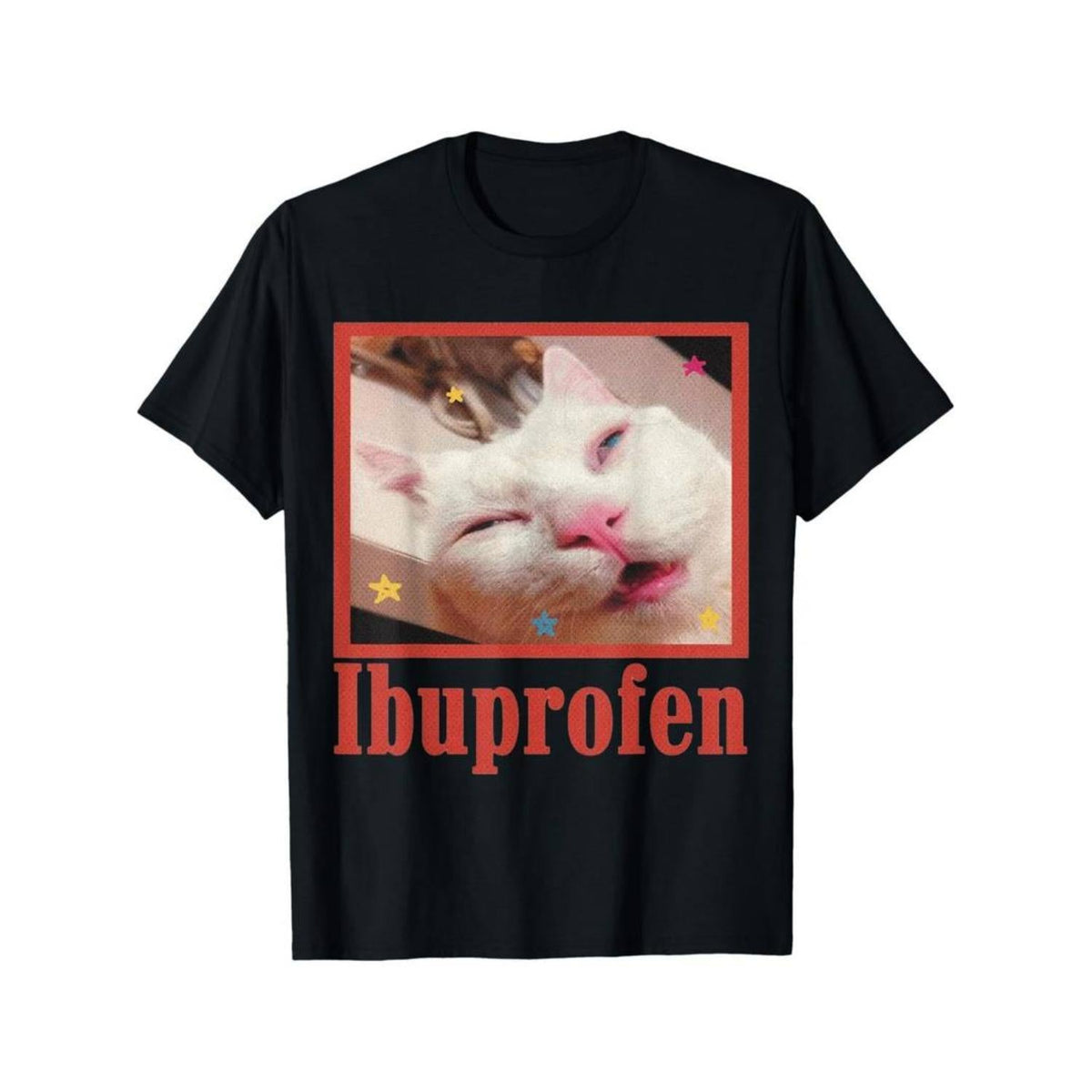 Ibuprofen Cat Meme T-Shirt product image 1
