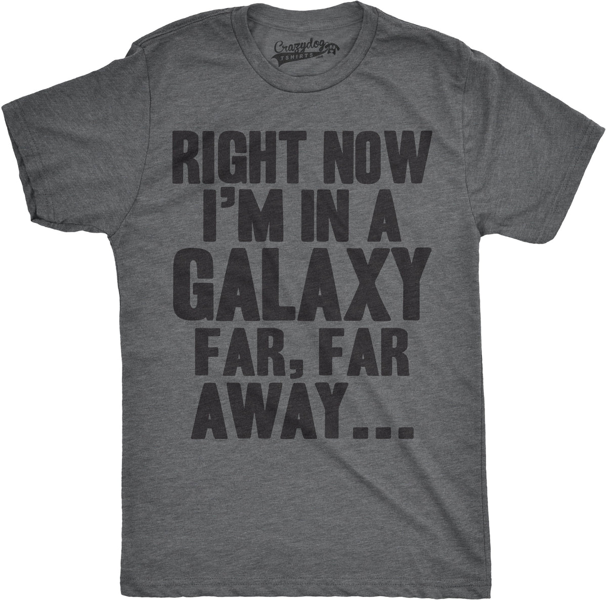 Right Now I'm In a Galaxy Far, Away Men's T Shirt product image 4