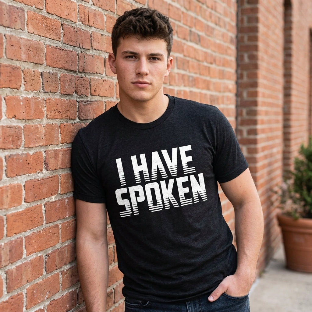 I Have Spoken Men's T Shirt product image 2