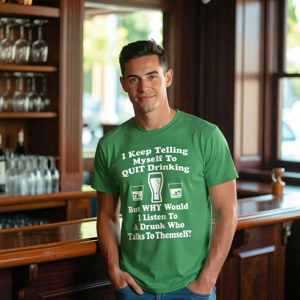 I Keep Telling Myself To Quit Drinking Men's T Shirt product image 2